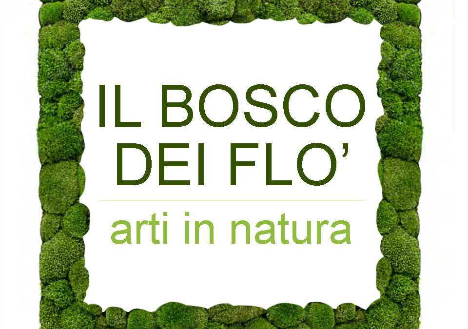 Il Bosco dei Flò